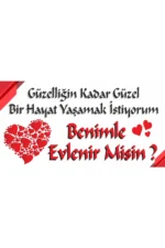 Evlilik Teklifi Afişi Evlenme Teklifi Pankart (150cmx100cm) Kişiye Özel 1.Kalite