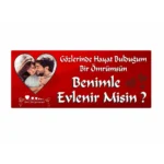 Evlilik Teklifi Afişi, Evlenme Teklifi Pankart, (200cmx100cm) Kişiye Özel Tasarım Destekli 1.kalite